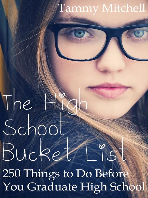 Title details for The High School Bucket List by Tammy Mitchell - Available